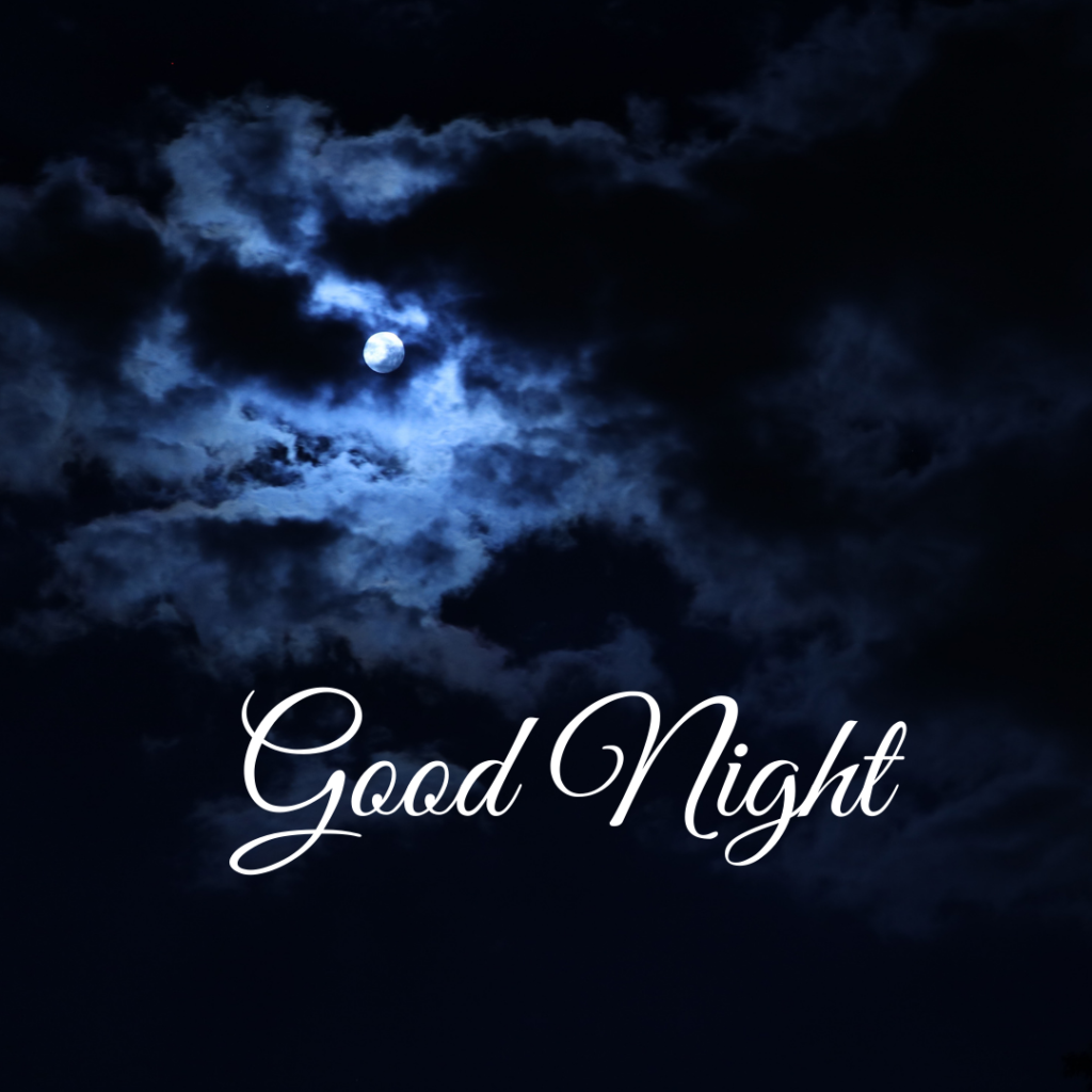 Good Night Images: The Perfect Way to Say Sleep Well 13 Moon sky blue light with black cloud Good Night Images
